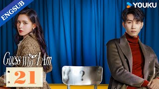 [Guess Who I Am] EP21 | Playboy Hunter's Contract Marriage with CEO | Zhang Yuxi