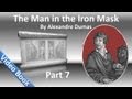 Part 07 - The Man in the Iron Mask by Alexandre Dumas (Chs 36-42)