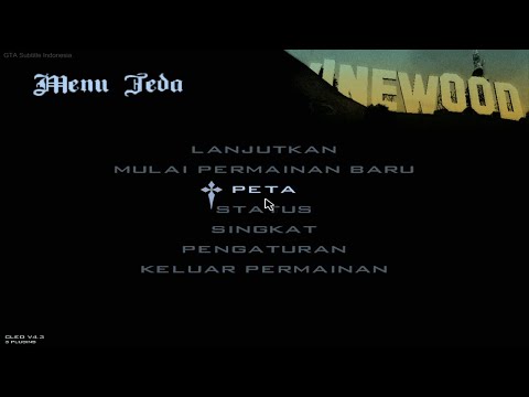 Cara mengubah bahasa di GTA San Andreas PC menjadi 100% bahasa Indonesia
