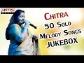 Chitra Top 50 Solo Melodies II 4 Hrs Jukebox