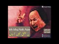 yeh Ishq Nhi Asan By Nusrat Fateh Ali Khan Haider Writes