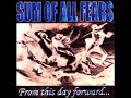 Sum Of All Fears From This Day Forward Full Album