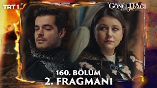 Gönül Dağı 160. Bölüm 2. Fragmanı Trt1