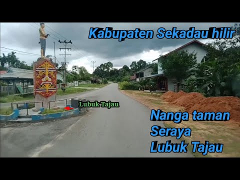 Suasana Nanga taman, Dusun Seraya, simpang lubuk Tajau , Kabupaten Sekadau hilir