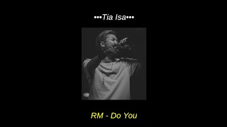 RM - Do You | [Tradução/Legendado]