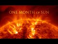 One Month of SUN - Remastered | 4K