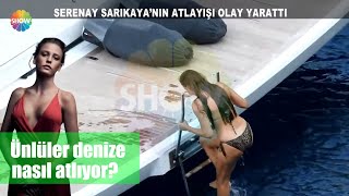 Ünlüler Denize Nasıl Atlıyor?