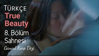 True Beauty 8. Bölüm İlk Öpücük Türkçe Altyazılı | Güncel Kore Dizi