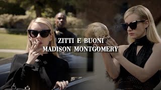 Madison Montgomery - Zitti E Buoni