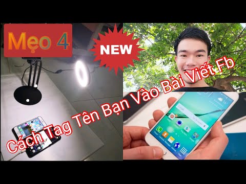 Mẹo 4 Cách Tag Tên Bạn Bè Vào Bài Viết trên Facebook - Nguyễn Công Thọ
