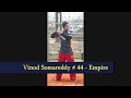 Vinod Highlight Video - Empire # 44