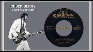 Watch Chuck Berry I Got A Booking video