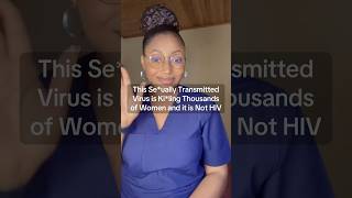 Many Women Are Not Testing For This Seually Transmitted Virus