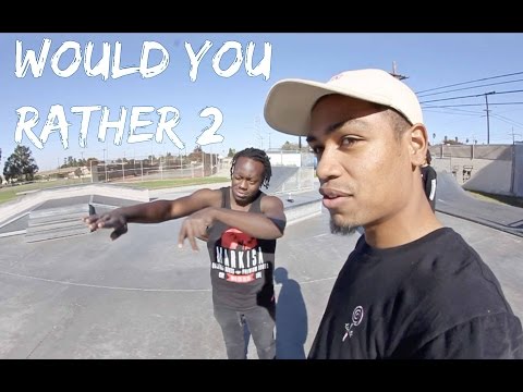 Would You Rather 2