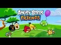 Angry Birds Friends - Gameplay Video 4