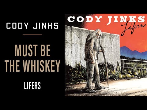 Must Be The Whiskey Video