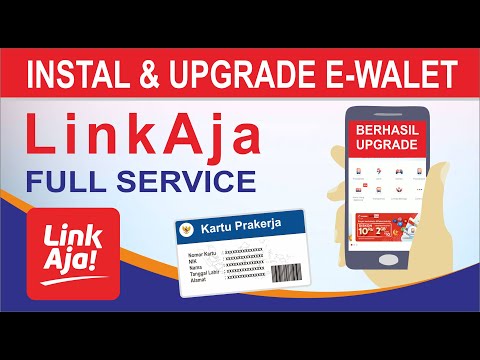 Cara Upgrade E-Walet LinkAja Untuk Kartu Prakerja