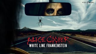 Alice Cooper 'White Line Frankenstein' Feat. Tom Morello - Official Video - New Album 'Road' Out Now