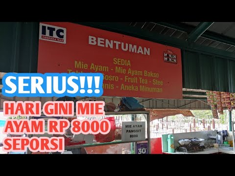 BLUSUKAN KULINER DI JAKARTA PUSAT ‼️ MIE AYAM BENTUMAN ITC CEMPAKA MAS