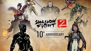 Shadow Fight 2 Исполнилось 10 Лет