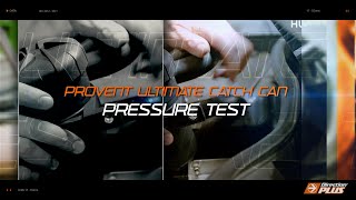 Provent Catch Can Pressure Test By Mann Hummel