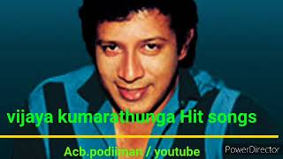 Vijaya Kumarathunga Hit Songs