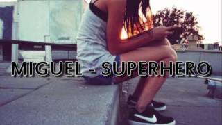 Watch Miguel Superhero video