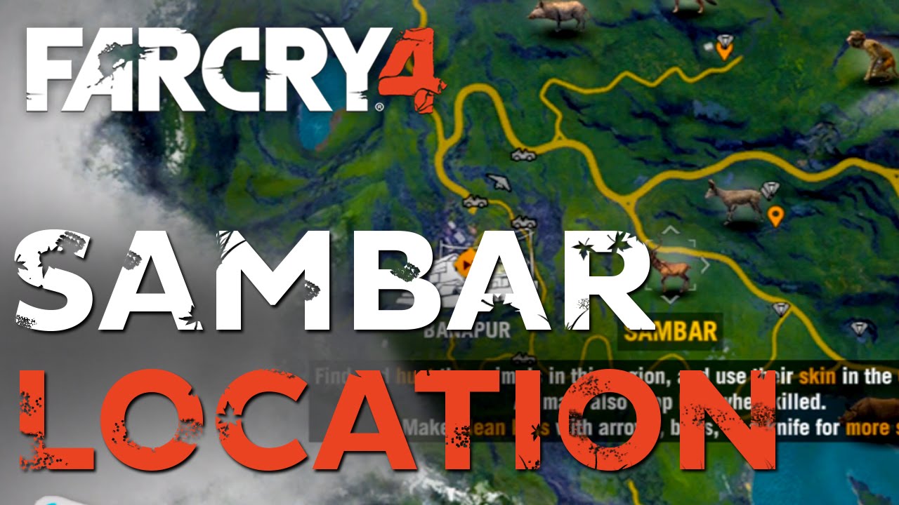 Far Cry 4 Where to find Sambar YouTube