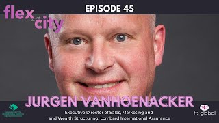 Flex and the City with Jurgen Vanhoenacker at Lombard International Assurance - Episode 45
