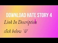 To download hate story 4 HD full movie download link HD 1080p