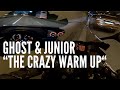 GHOST RIDER | GHOST & JUNIOR  - “THE CRAZY WARM UP“