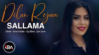 DÎLAN ROJAVA - SALLAMA /  2022 [ Music ]