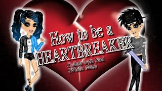 How To Be A Heartbreaker - Msp Version Collab With White Msp