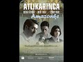 Atlikarinca  / Vrtuljak (2010)-AMAZONKE