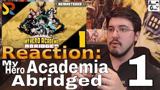 My Hero Academia Abridged Ep. 1 (JoyRide Entertainment): #Reaction #AirierReacts