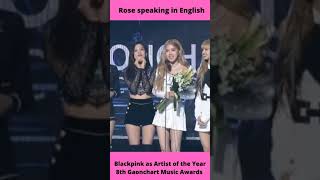 Rosè Speaking In English, Blackpink Artist Of The Year In 8Th Gaonchart Music Awards