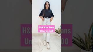 H&M Jeans Haul H&M Mom Jeans Under Rs.1500