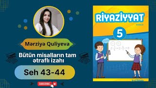 5Ci Sinif Riyaziyyat Seh 43-44