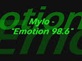 Mylo - Emotion 98.6