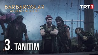 Barbaroslar Akdenizin Kılıcı 3. Tanıtım - 16 Eylülde Başlıyor