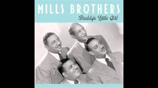 Watch Mills Brothers Daddys Little Girl video