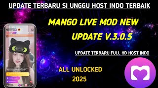 Update Terbaru 2025 Host Indo Terbaikmango Live Mod New Update V.3.0.5 All Unlocked