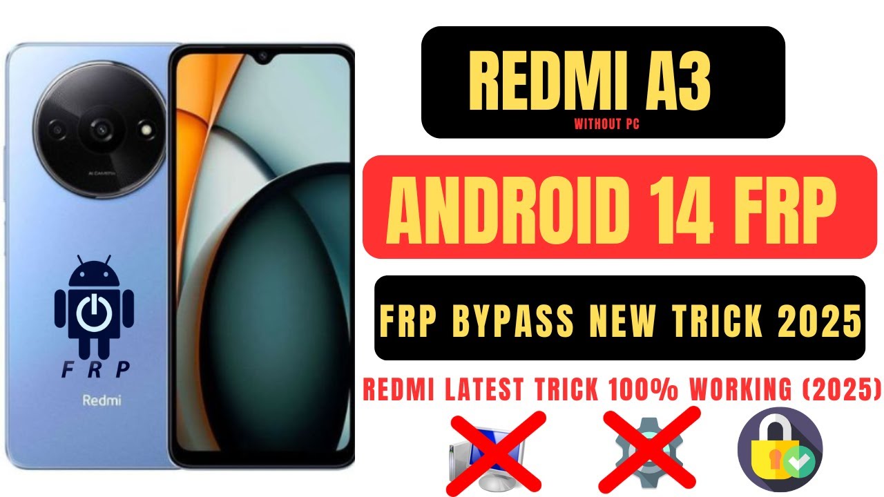 Redmi A3 Android 14 Frp Bypass | Redmi A3/A3x Frp Bypass Redmi A3 Android 14 Frp Bypass | Redmi A3/A3x Frp Bypass