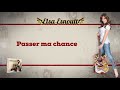 Passer Ma Chance Video preview