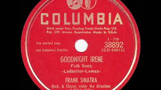 Watch Frank Sinatra Goodnight Irene video