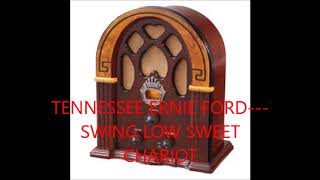 Watch Tennessee Ernie Ford Swing Low Sweet Chariot video