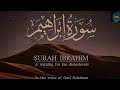 Surah Ibrahim Recitation#recitation #tilawat #Islamic#viral #surah #quran
