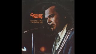 Watch Conway Twitty Its Been One Heck Of A Day video