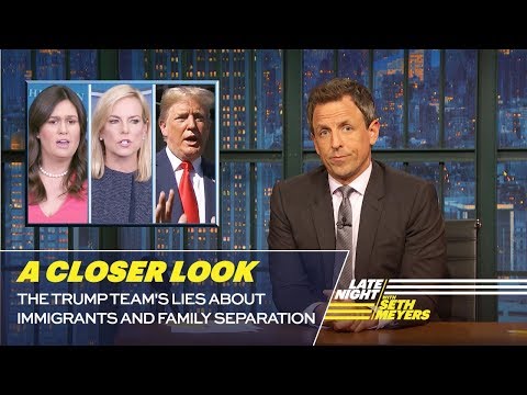 The Trump Team's Lies About Immigrants and Family Separation: A Closer Look