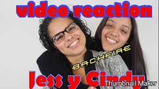Jess & Cindy Video Reaction Backfire 100%